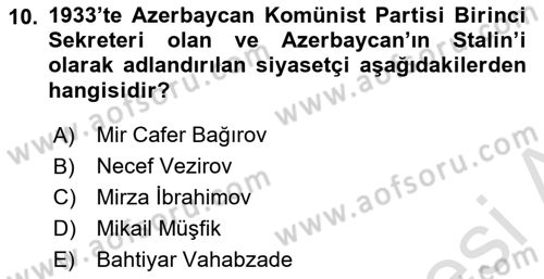 Çağdaş Türk Dünyası Dersi Ara Sınavı Deneme Sınav Soruları 10. Soru