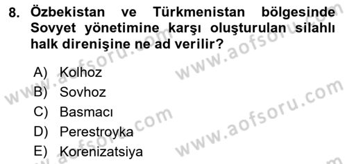 Çağdaş Türk Dünyası Dersi Ara Sınavı Deneme Sınav Soruları 8. Soru