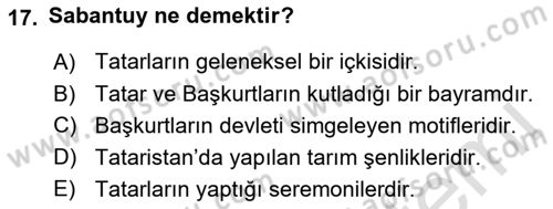 Çağdaş Türk Dünyası Dersi 2023 - 2024 Yılı (Final) Dönem Sonu Sınavı 17. Soru