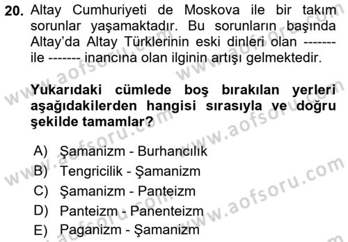 Çağdaş Türk Dünyası Dersi 2023 - 2024 Yılı (Final) Dönem Sonu Sınavı 20. Soru