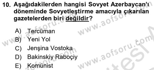 Çağdaş Türk Dünyası Dersi 2023 - 2024 Yılı Yaz Okulu Sınav Soruları 10. Soru