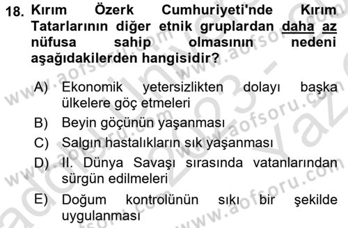 Çağdaş Türk Dünyası Dersi 2023 - 2024 Yılı Yaz Okulu Sınav Soruları 18. Soru