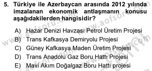 Çağdaş Türk Dünyası Dersi 2023 - 2024 Yılı Yaz Okulu Sınav Soruları 5. Soru