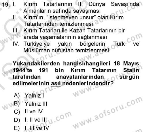Çağdaş Türk Dünyası Dersi 2024 - 2025 Yılı (Final) Dönem Sonu Sınav Soruları 19. Soru