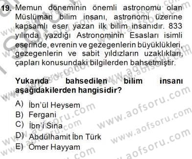 Bilim Tarihi Dersi 2014 - 2015 Yılı (Vize) Ara Sınav Soruları 19. Soru
