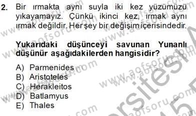 Bilim Tarihi Dersi 2014 - 2015 Yılı (Vize) Ara Sınav Soruları 2. Soru