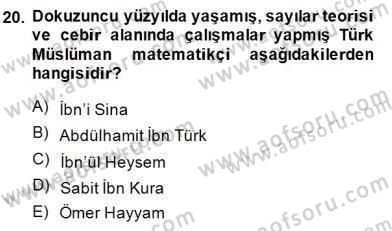 Bilim Tarihi Dersi 2014 - 2015 Yılı (Vize) Ara Sınav Soruları 20. Soru