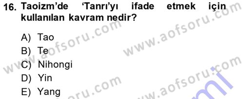 Yaşayan Dünya Dinleri Dersi 2014 - 2015 Yılı (Vize) Ara Sınav Soruları 16. Soru