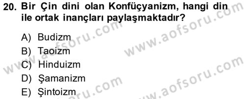 Yaşayan Dünya Dinleri Dersi 2014 - 2015 Yılı (Vize) Ara Sınav Soruları 20. Soru