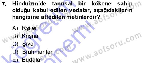 Yaşayan Dünya Dinleri Dersi 2014 - 2015 Yılı (Vize) Ara Sınav Soruları 7. Soru