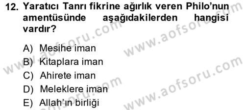 Yaşayan Dünya Dinleri Dersi 2014 - 2015 Yılı (Final) Dönem Sonu Sınav Soruları 12. Soru