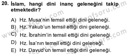 Yaşayan Dünya Dinleri Dersi 2014 - 2015 Yılı (Final) Dönem Sonu Sınav Soruları 20. Soru
