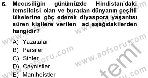Yaşayan Dünya Dinleri Dersi 2014 - 2015 Yılı (Final) Dönem Sonu Sınav Soruları 6. Soru