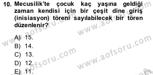 Yaşayan Dünya Dinleri Dersi 2014 - 2015 Yılı Tek Ders Sınav Soruları 10. Soru