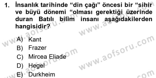 Yaşayan Dünya Dinleri Dersi 2015 - 2016 Yılı (Vize) Ara Sınav Soruları 1. Soru