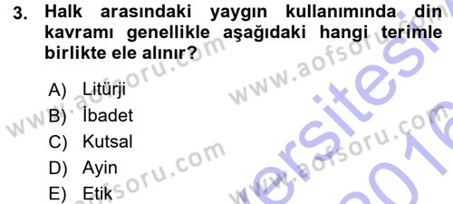 Yaşayan Dünya Dinleri Dersi 2015 - 2016 Yılı (Vize) Ara Sınav Soruları 3. Soru
