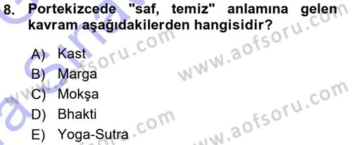 Yaşayan Dünya Dinleri Dersi 2015 - 2016 Yılı (Vize) Ara Sınav Soruları 8. Soru