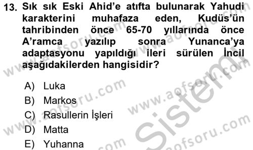 Yaşayan Dünya Dinleri Dersi 2016 - 2017 Yılı 3 Ders Sınav Soruları 13. Soru