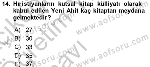 Yaşayan Dünya Dinleri Dersi 2016 - 2017 Yılı 3 Ders Sınav Soruları 14. Soru