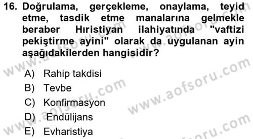 Yaşayan Dünya Dinleri Dersi 2016 - 2017 Yılı 3 Ders Sınav Soruları 16. Soru