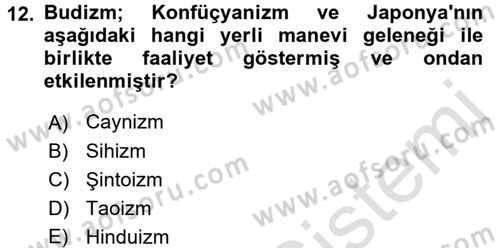 Yaşayan Dünya Dinleri Dersi 2016 - 2017 Yılı (Vize) Ara Sınav Soruları 12. Soru