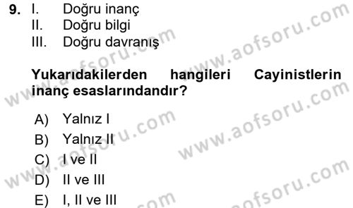 Yaşayan Dünya Dinleri Dersi 2016 - 2017 Yılı (Vize) Ara Sınav Soruları 9. Soru