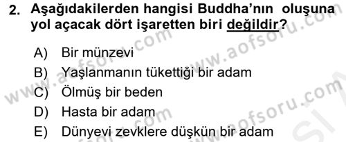 Yaşayan Dünya Dinleri Dersi 2016 - 2017 Yılı (Final) Dönem Sonu Sınav Soruları 2. Soru