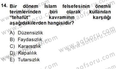 Türk Düşünce Tarihi Dersi 2014 - 2015 Yılı (Final) Dönem Sonu Sınav Soruları 14. Soru