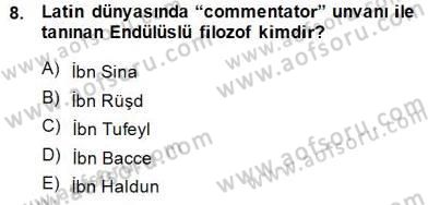 Türk Düşünce Tarihi Dersi 2014 - 2015 Yılı (Final) Dönem Sonu Sınav Soruları 8. Soru