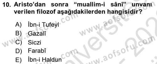 Türk Düşünce Tarihi Dersi 2021 - 2022 Yılı (Vize) Ara Sınav Soruları 10. Soru
