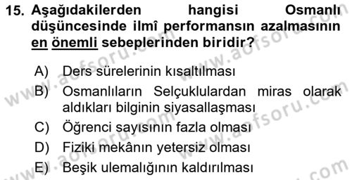 Türk Düşünce Tarihi Dersi 2021 - 2022 Yılı (Vize) Ara Sınav Soruları 15. Soru