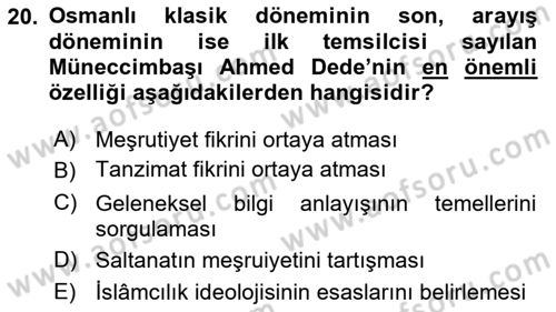 Türk Düşünce Tarihi Dersi 2021 - 2022 Yılı (Vize) Ara Sınav Soruları 20. Soru