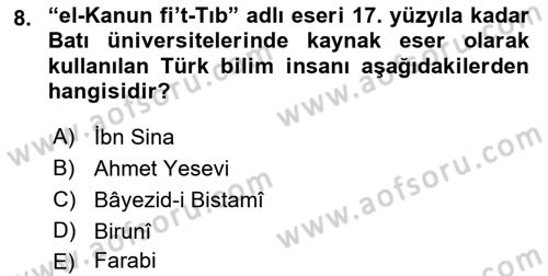 Türk Düşünce Tarihi Dersi 2021 - 2022 Yılı (Vize) Ara Sınav Soruları 8. Soru