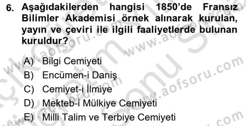 Türk Düşünce Tarihi Dersi 2021 - 2022 Yılı (Final) Dönem Sonu Sınav Soruları 6. Soru