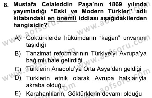 Türk Düşünce Tarihi Dersi 2021 - 2022 Yılı (Final) Dönem Sonu Sınav Soruları 8. Soru