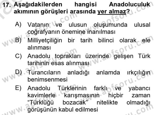 Türk Düşünce Tarihi Dersi 2022 - 2023 Yılı Yaz Okulu Sınav Soruları 17. Soru