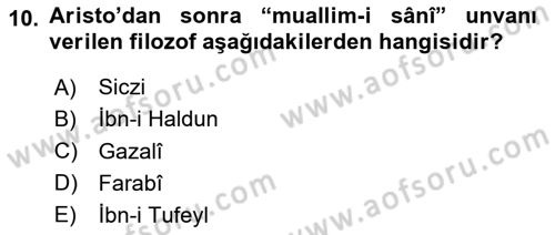 Türk Düşünce Tarihi Dersi 2023 - 2024 Yılı (Vize) Ara Sınav Soruları 10. Soru