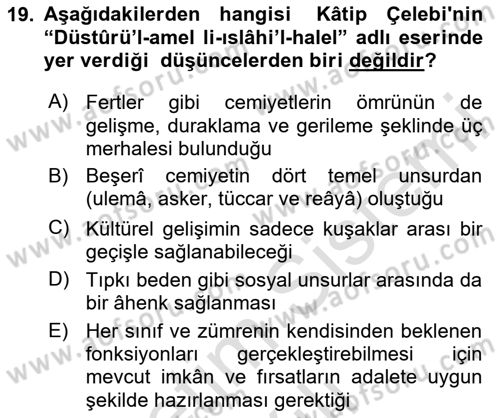 Türk Düşünce Tarihi Dersi 2023 - 2024 Yılı (Vize) Ara Sınav Soruları 19. Soru