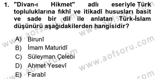 Türk Düşünce Tarihi Dersi 2023 - 2024 Yılı Yaz Okulu Sınav Soruları 1. Soru
