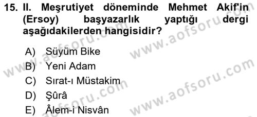 Türk Düşünce Tarihi Dersi 2023 - 2024 Yılı Yaz Okulu Sınav Soruları 15. Soru