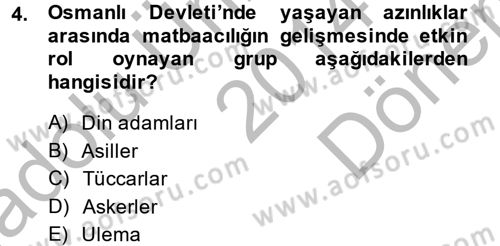 Türk Basın Tarihi Dersi 2014 - 2015 Yılı (Final) Dönem Sonu Sınavı 4. Soru