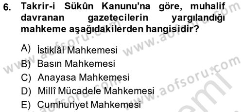 Türk Basın Tarihi Dersi 2014 - 2015 Yılı Tek Ders Sınavı 6. Soru