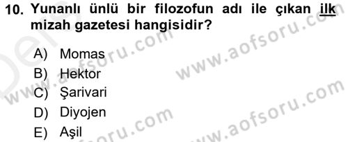 Türk Basın Tarihi Dersi 2015 - 2016 Yılı Tek Ders Sınavı 10. Soru