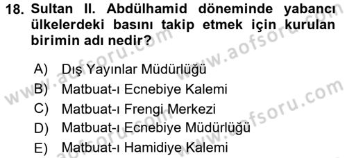 Türk Basın Tarihi Dersi 2015 - 2016 Yılı Tek Ders Sınavı 18. Soru