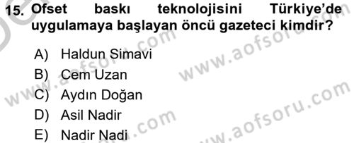 Türk Basın Tarihi Dersi 2016 - 2017 Yılı 3 Ders Sınavı 15. Soru