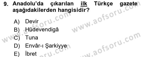 Türk Basın Tarihi Dersi 2016 - 2017 Yılı (Vize) Ara Sınavı 9. Soru