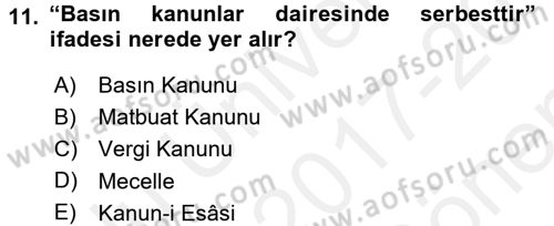 Türk Basın Tarihi Dersi 2017 - 2018 Yılı (Final) Dönem Sonu Sınavı 11. Soru