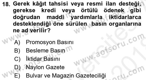 Türk Basın Tarihi Dersi 2017 - 2018 Yılı (Final) Dönem Sonu Sınavı 18. Soru