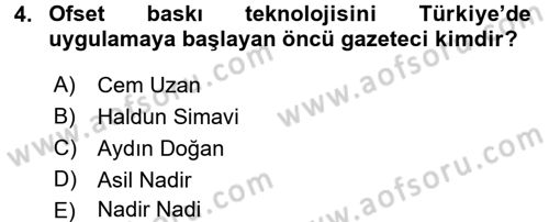 Türk Basın Tarihi Dersi 2017 - 2018 Yılı (Final) Dönem Sonu Sınavı 4. Soru