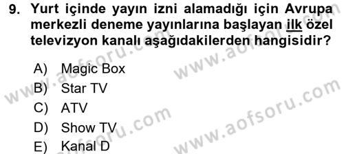 Türk Basın Tarihi Dersi 2017 - 2018 Yılı (Final) Dönem Sonu Sınavı 9. Soru